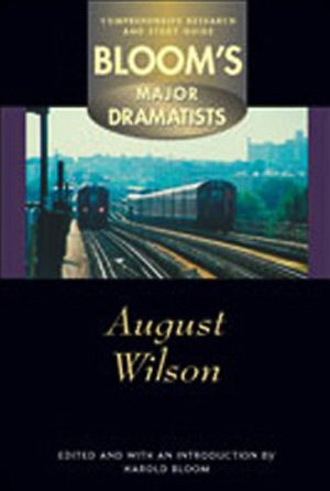 August Wilson : comprehensive research and study guide