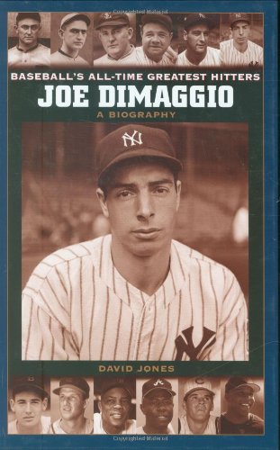 Joe DiMaggio : a biography