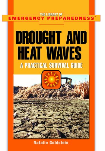 Drought and heat waves : a practical survival guide