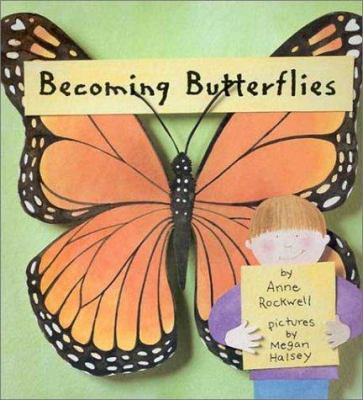 Becoming Butterflies