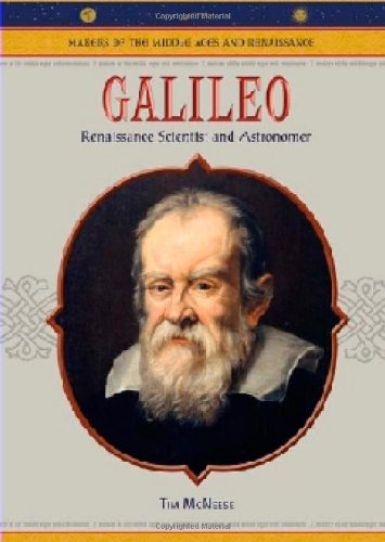 Galileo : Renaissance scientist and astronomer