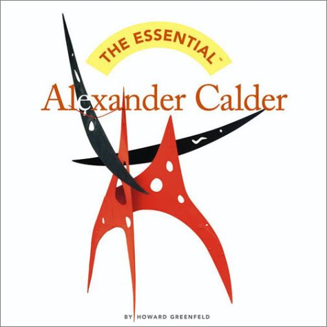 The essential Alexander Calder