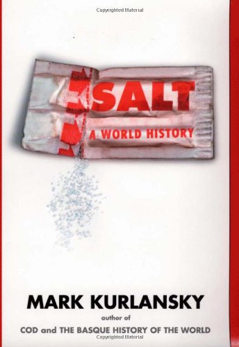 Salt : a world history