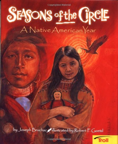 Seasons Of The Circle : a Native American year
