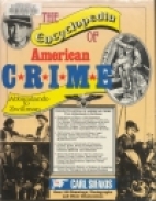 The encyclopedia of American crime