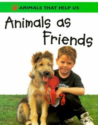 Animals As Friends