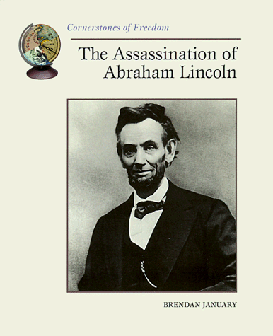 The assassination of Abraham Lincoln