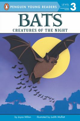 Bats : creatures of the night