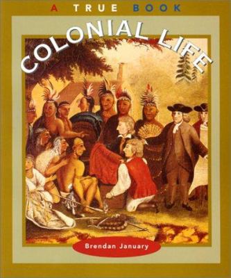 Colonial life