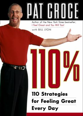 110% : 110 strategies for feeling great every day