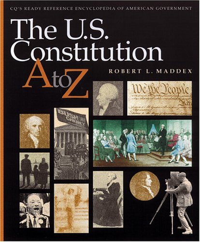 The U.S. Constitution a to z