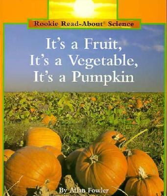 It's a fruit, it's a vegetable, it's a pumpkin