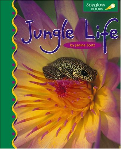 Jungle life