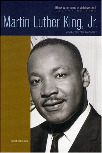 Martin Luther King, Jr. : civil rights leader