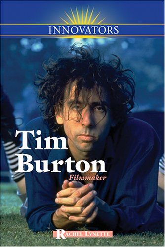 Tim Burton : filmmaker