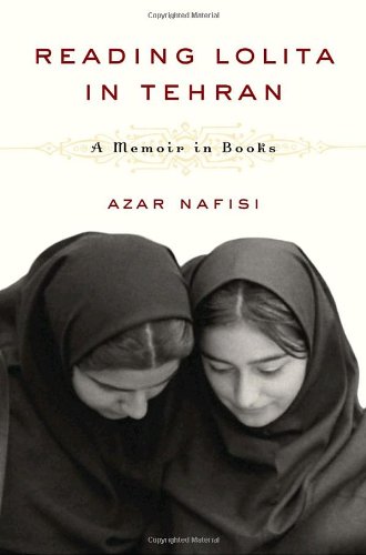 Reading Lolita in Tehran : a memoir in books