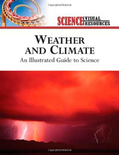 Weather and climate : an illustrated guide to science