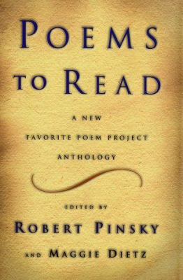 Poems to read : a new favorite poem project anthology