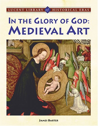 In the glory of God : medieval art