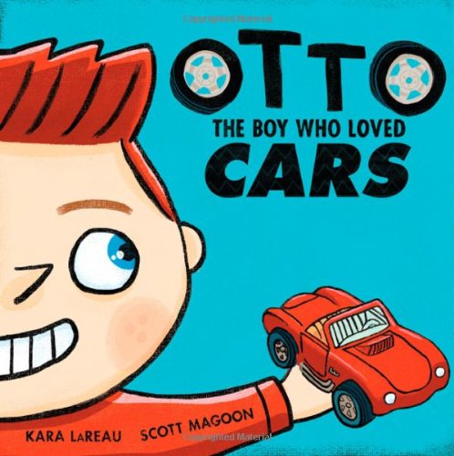 Otto : the boy who loved cars