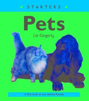 Pets / Liz Gogerly.