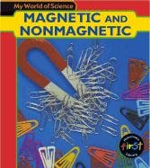 Magnetic and non-magnetic