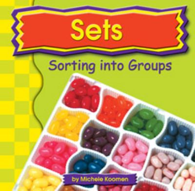 Sets : sorting into groups
