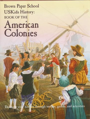 USKids history. Book of the American colonies /