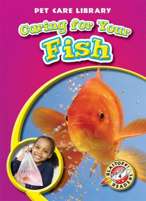 Caring for your fish