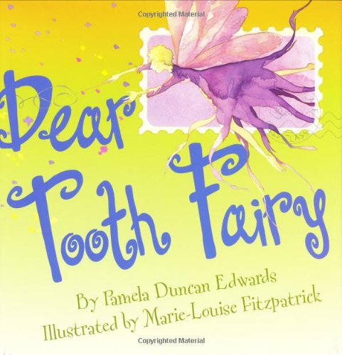 Dear Tooth Fairy