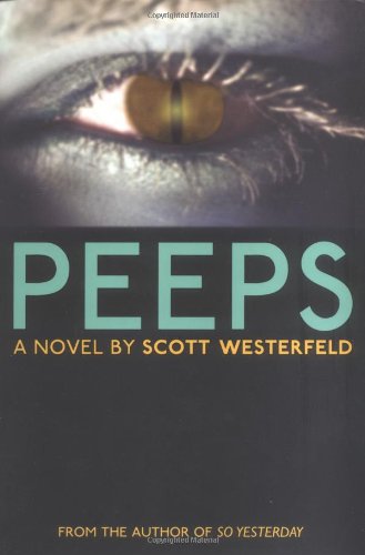 Peeps : a novel