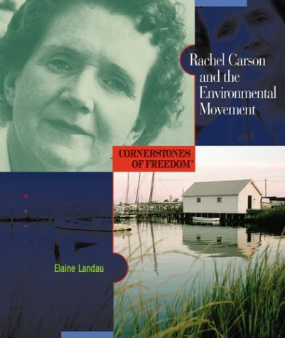 Rachel Carson and the Environmental Movement