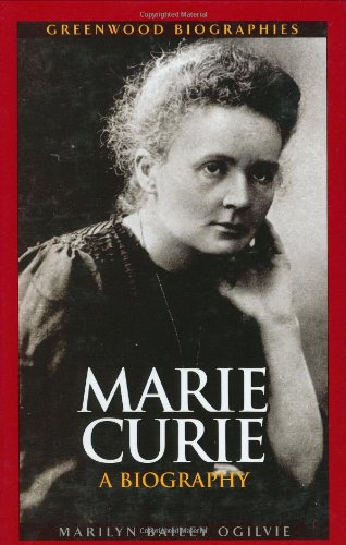 Marie Curie : a biography