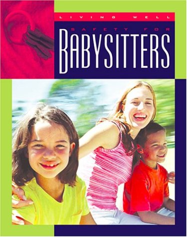 Safety for babysitters