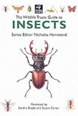 The Wildlife trusts guide to insects