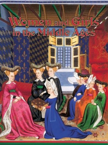 Women and girls in the Middle Ages