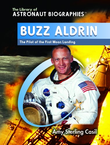 Buzz Aldrin : the pilot of the first Moon landing