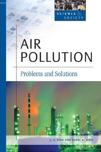 Air pollution : problems and solutions