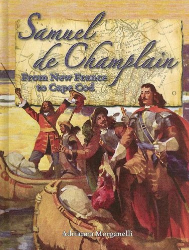 Samuel de Champlain : from New France to Cape Cod