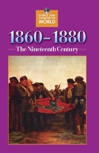 1860-1880 : the nineteenth century