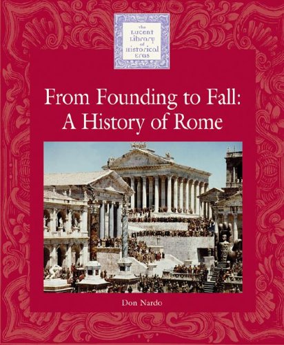 From founding to fall : a history of Rome