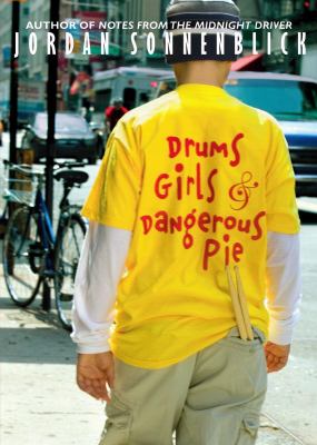 Drums, girls, & dangerous pie