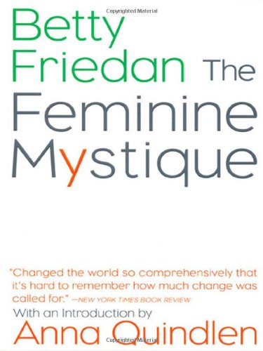 The feminine mystique