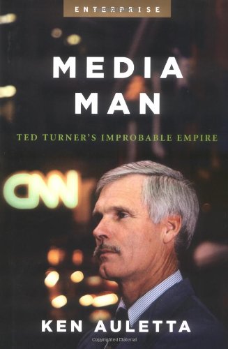 Media man : Ted Turner's improbable empire