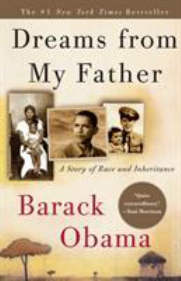 Dreams From My Father : a story of race and inheritance