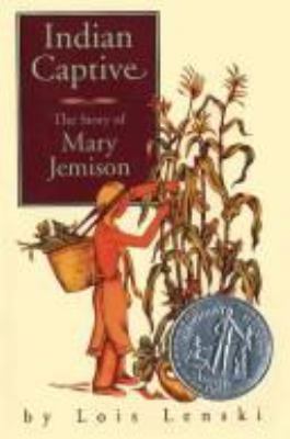 Indian captive : the story of Mary Jemison