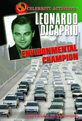Leonardo DiCaprio : environmental champion