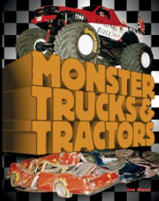 Monster trucks & tractors