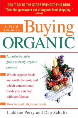 A field guide to buying organic