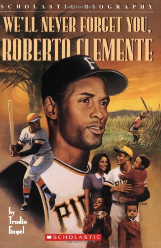 We'll never forget you, Roberto Clemente